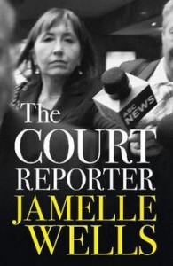 Court Reporter. Jamelle Wells